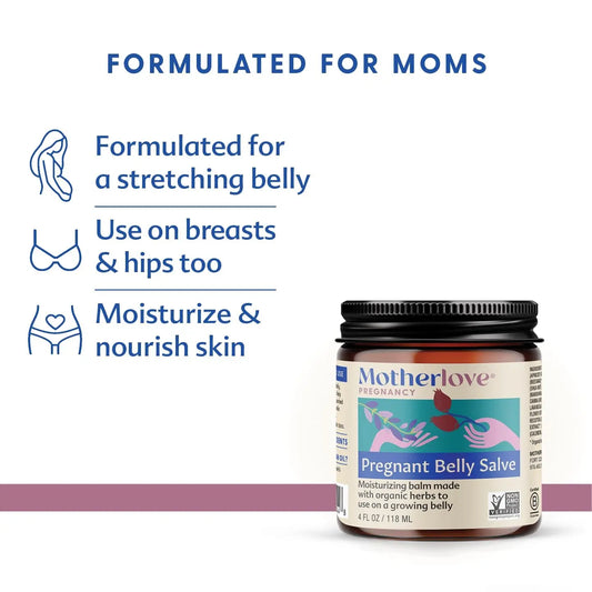 Pregnant Belly Salve (4 Oz) Moisturizing Balm to Use on Growing Belly—Non-Gmo & Organic Herbs